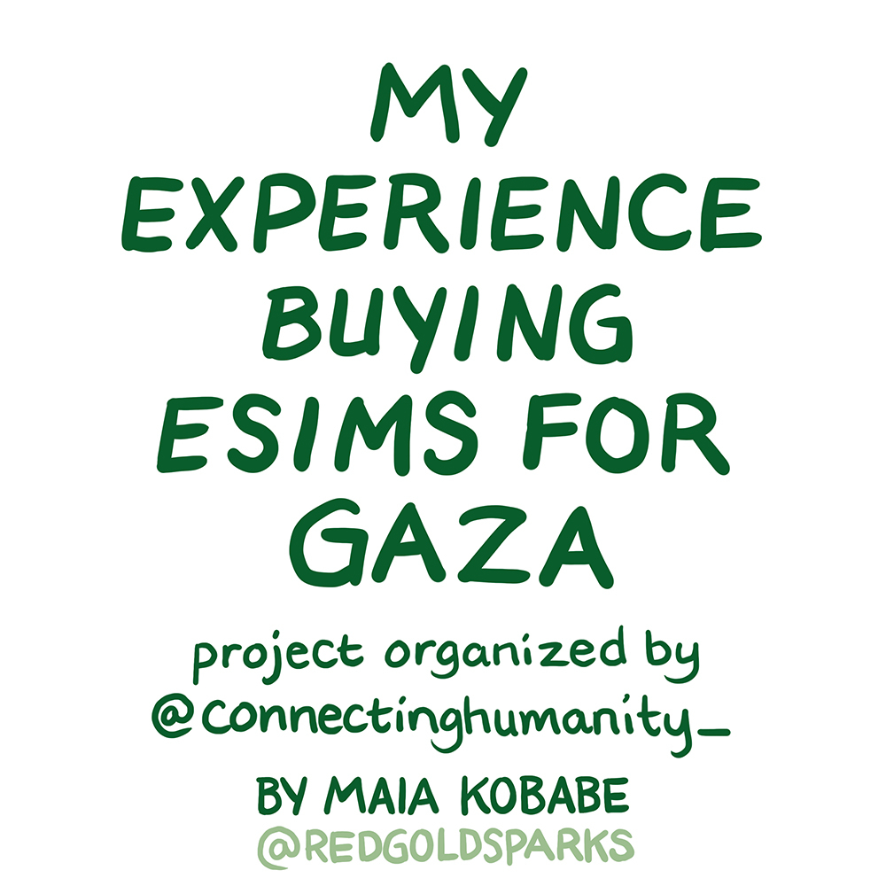 My Experience Buying eSIMs for Gaza, project organized by @connectinghumanity_